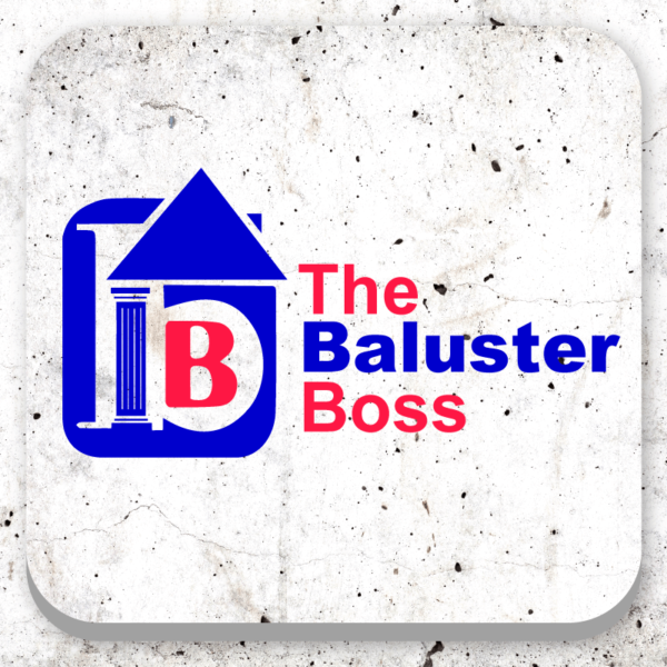 The Baluster Boss
